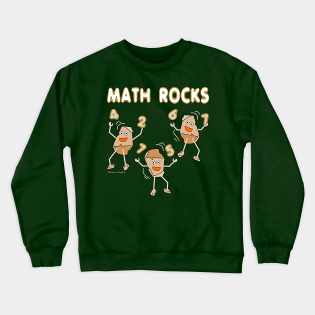 Math Rocks Funny School Mathematics Crewneck Sweatshirt by Barthol Graphics